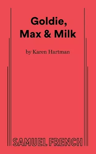 Goldie, Max & Milk cover