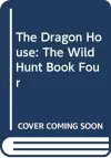 The Dragon House cover