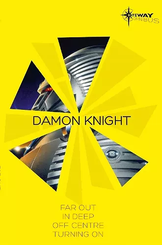 Damon Knight SF Gateway Omnibus cover