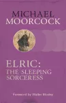 Elric: The Sleeping Sorceress cover