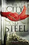 The City of Silk and Steel cover