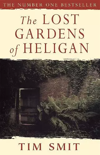 The Lost Gardens Of Heligan cover