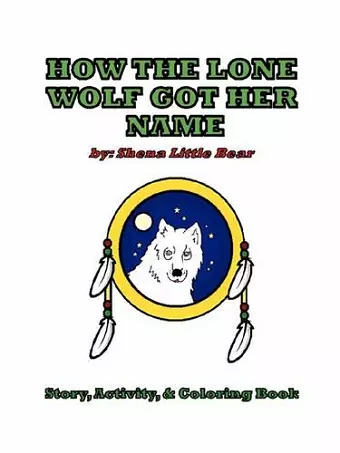 How the Lone Wolf Got Her Name cover