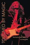 Touched by Magic: The Tommy Bolin Story cover