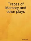 Traces of Memory and Other Plays cover