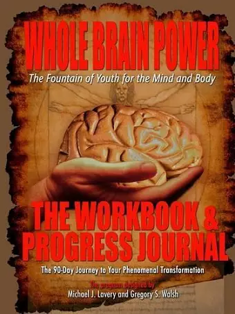 Whole Brain Power: Workbook & Progress Journal cover