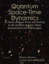 Quantum Space-Time Dynamics cover