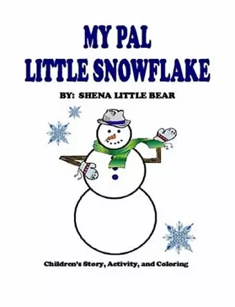 My Pal Little Snowflake cover