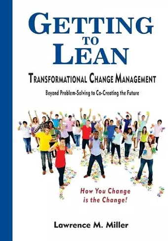 Getting to Lean - Transformational Change Management cover