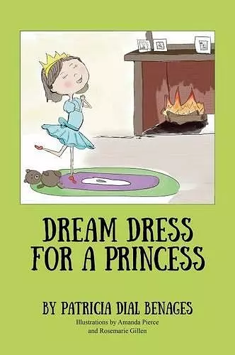 Dream Dress for a Princess cover