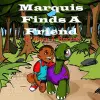 Marquis Finds a Friend cover