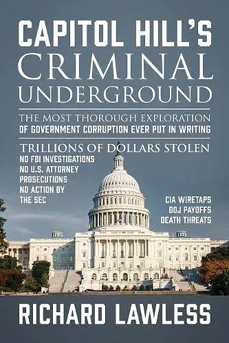 Capitol Hill's Criminal Underground cover