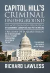 Capitol Hill's Criminal Underground cover