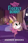 The Splendid Tale of Figerly Bunny cover