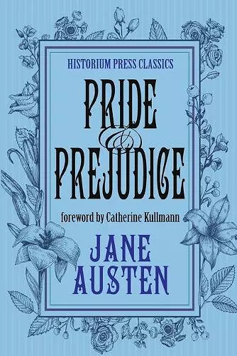 Pride and Prejudice (Historium Press Classics) cover