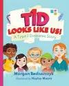 T1D Looks Like Us cover