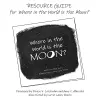 RESOURCE GUIDE for Where in the World is the Moon? cover