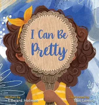 I Can Be Pretty cover