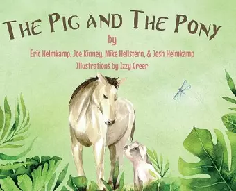 The Pig and The Pony cover