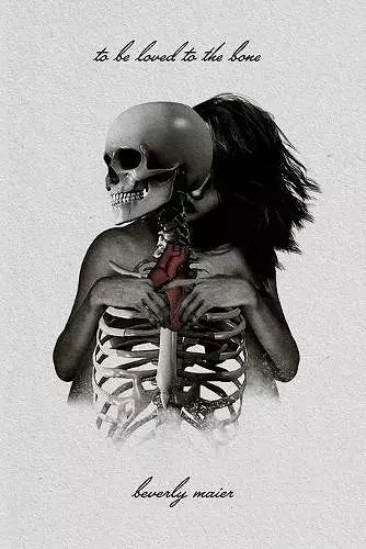 To Be Loved To The Bone cover