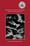 Meditation on Love, Dancing, Loss, and Forgiveness cover