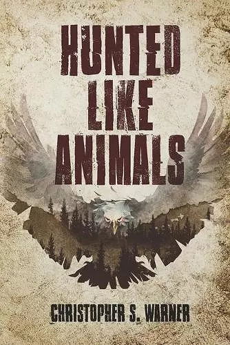 Hunted Like Animals cover