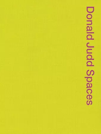 Donald Judd Spaces cover