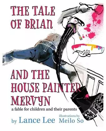 The Tale of Brian and the House Painter Mervyn cover