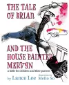 The Tale of Brian and the House Painter Mervyn cover