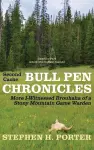Second Cache BULL PEN CHRONICLES cover