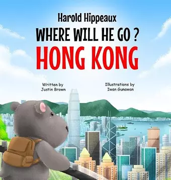 Harold Hippeaux Where Will He Go? Hong Kong cover