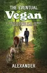 The Eventual Vegan cover