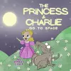 The Princess and Charlie Go to Space cover