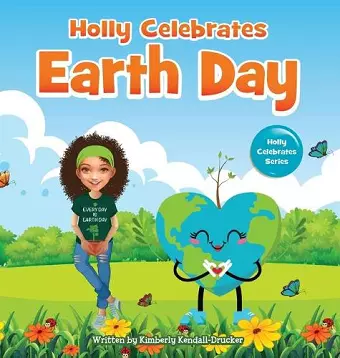 Holly Celebrates Earth Day cover