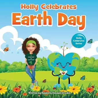 Holly Celebrates Earth Day cover