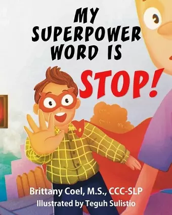 My Superpower Word is STOP! cover