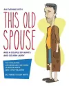 An Evening with This Old Spouse cover