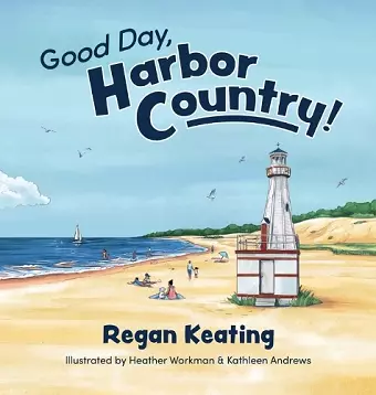 Good Day, Harbor Country! cover