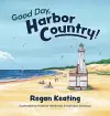 Good Day, Harbor Country! cover