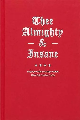 THEE ALMIGHTY & INSANE cover