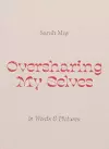 Oversharing My Selves cover