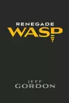 Renegade WASP cover