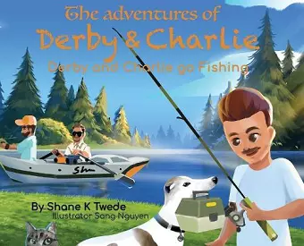 The Adventures of Derby & Charlie - Derby and Charlie go Fishing cover