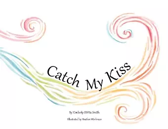 Catch My Kiss cover