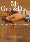 My Gift & Dirt cover