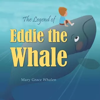 The Legend of Eddie the Whale cover