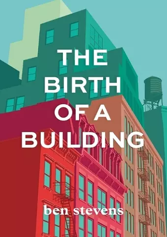 The Birth of a Building cover