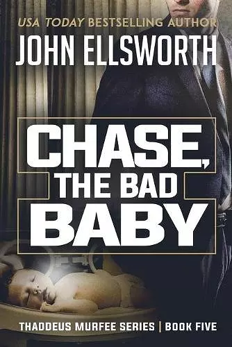 Chase, the Bad Baby cover