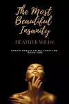 The Most Beautiful Insanity cover