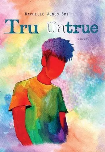 Tru Untrue cover